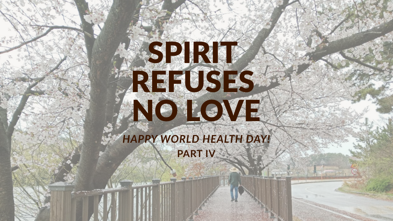 Spirit Refuses No Love